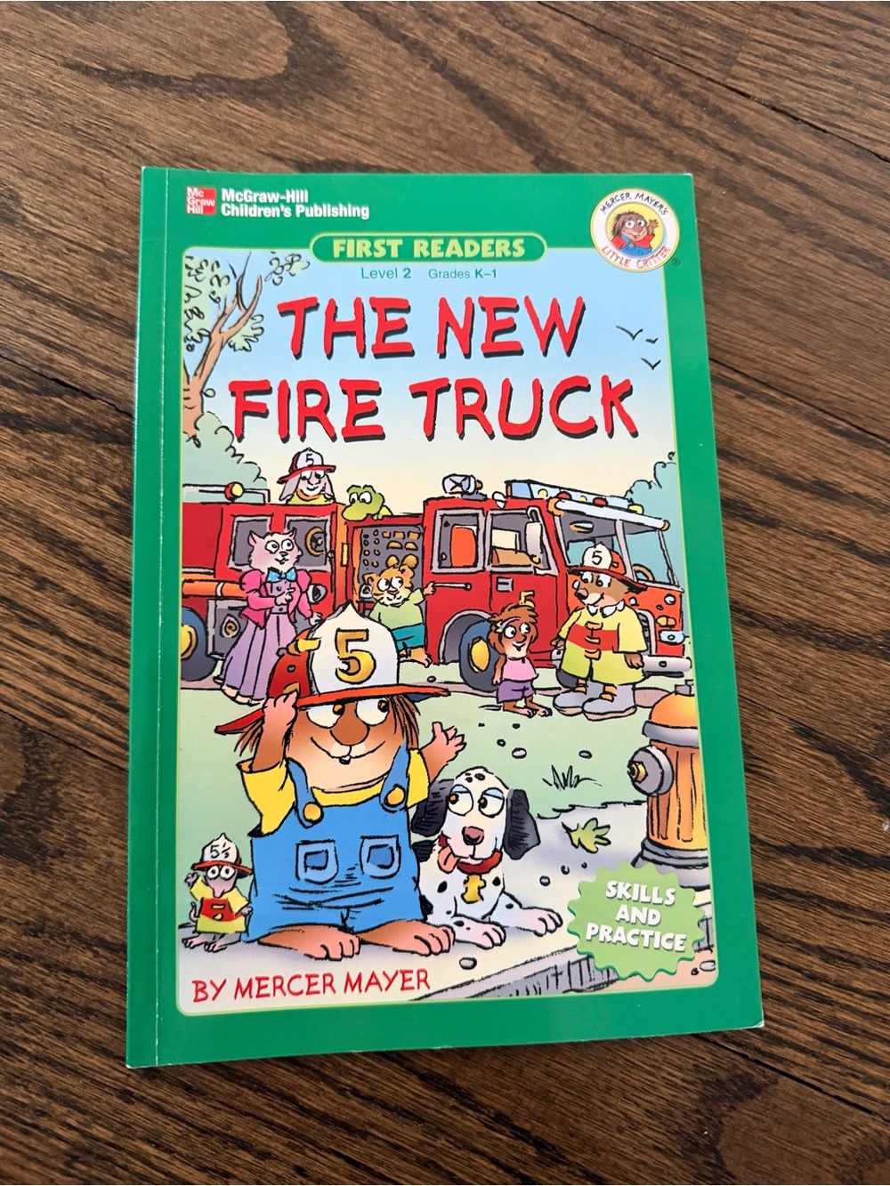 The New Fire Truck by Mercer Mayer McGraw-Hill First Readers